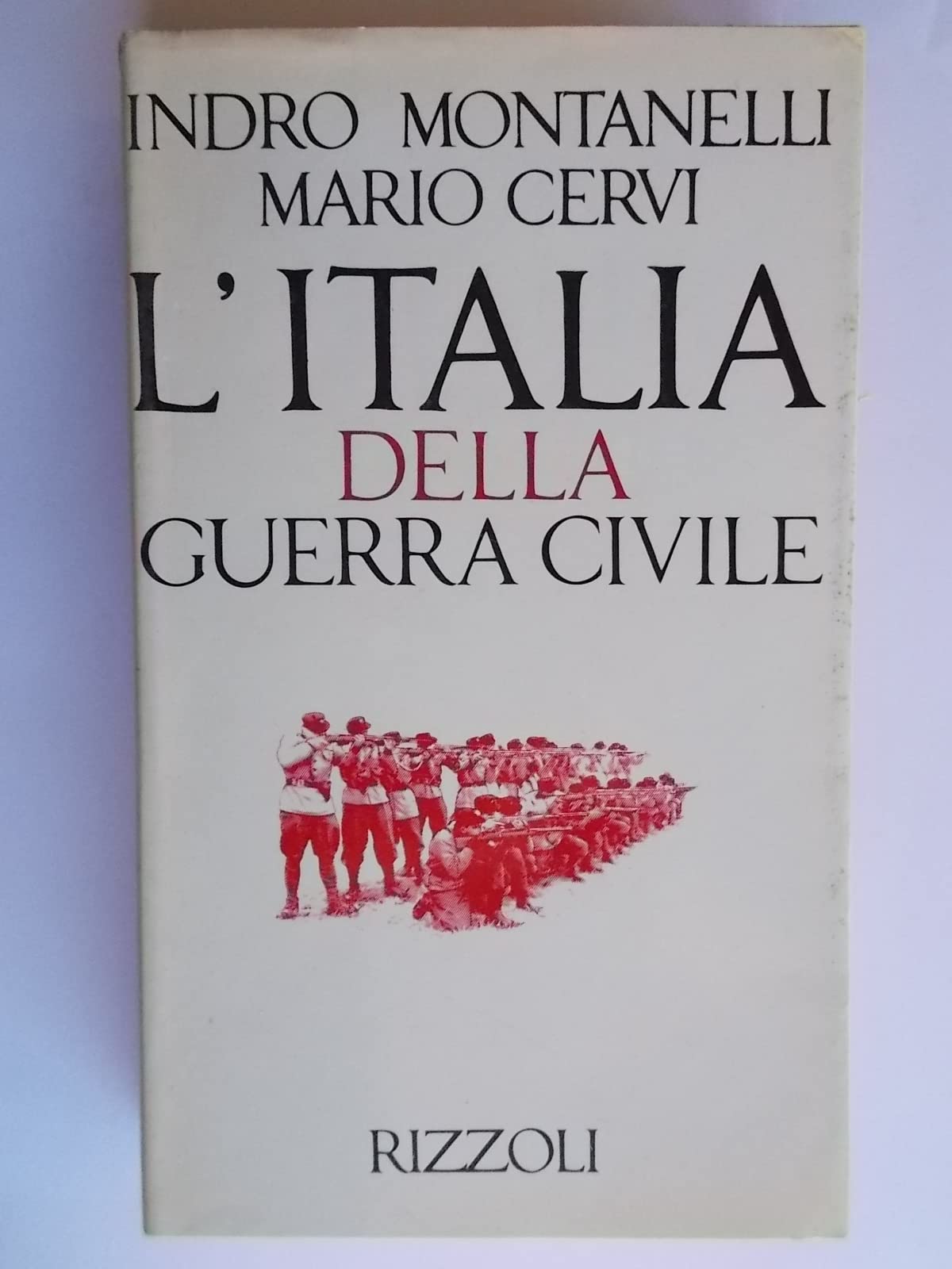 Storia d'Italia. L' Italia della guerra civile (8 settembre 1943-9 …