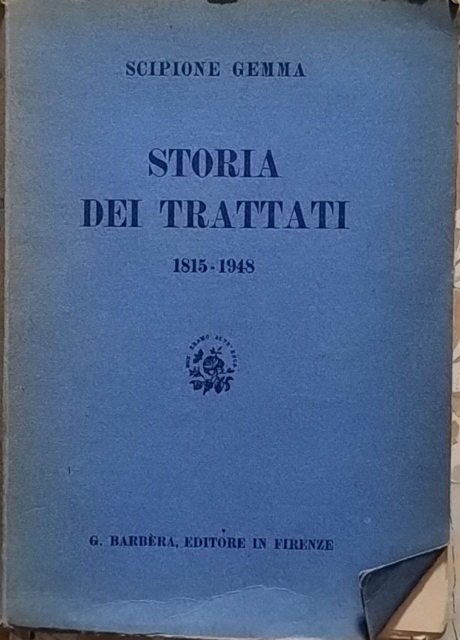 Storia dei trattati. 1815-1948