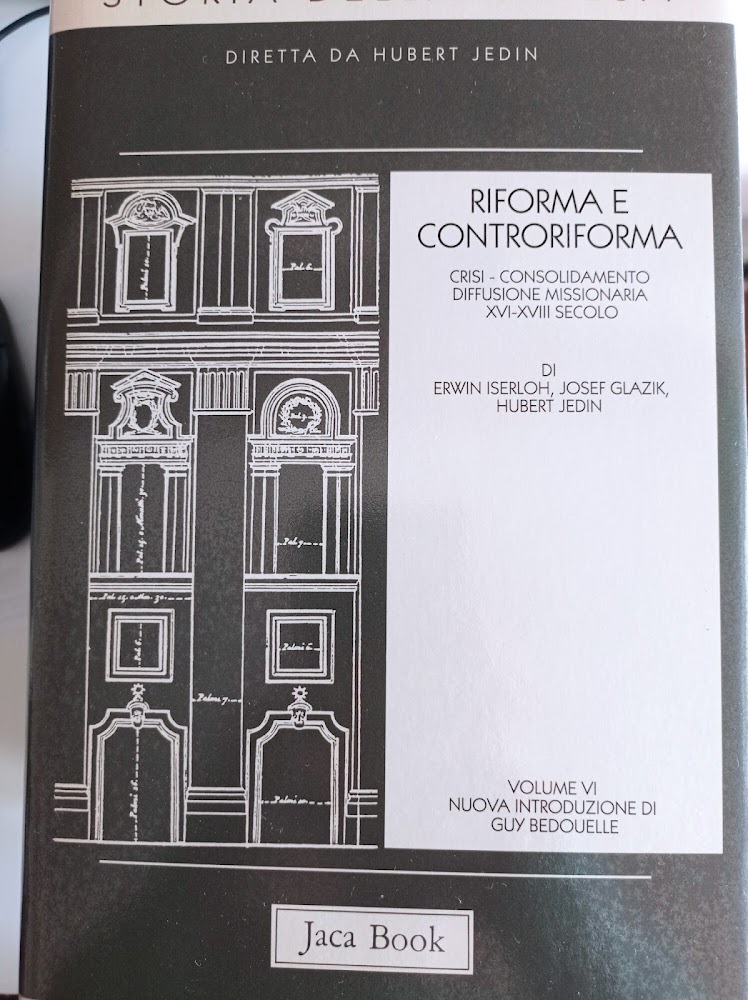 Storia della Chiesa. Riforma e Controriforma (Vol. 6)
