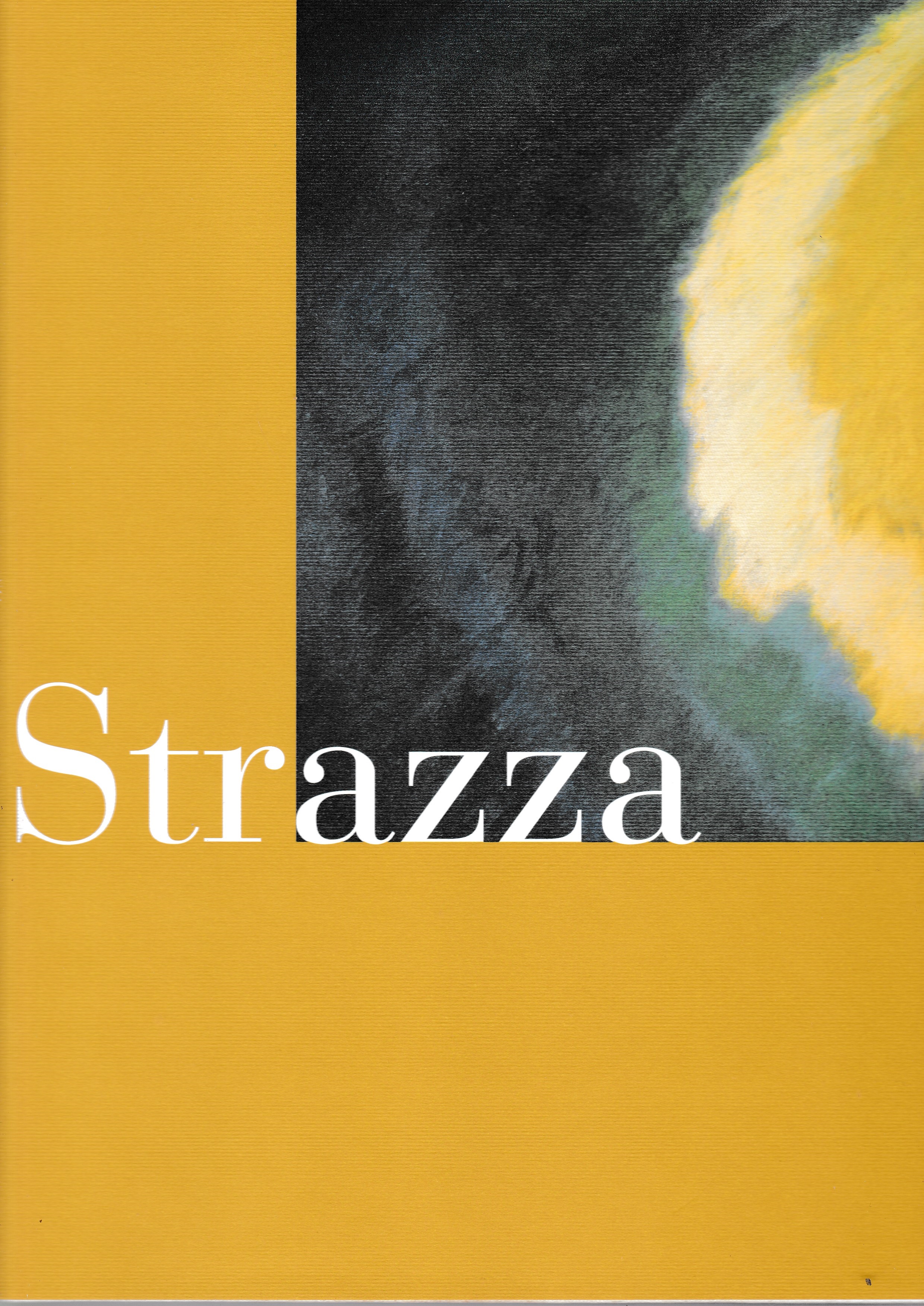 Strazza. Opere (1941-1999)