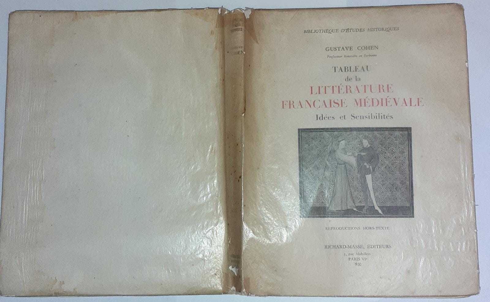 Tableau de la litterature francaise medievale. Idees et sensibilites