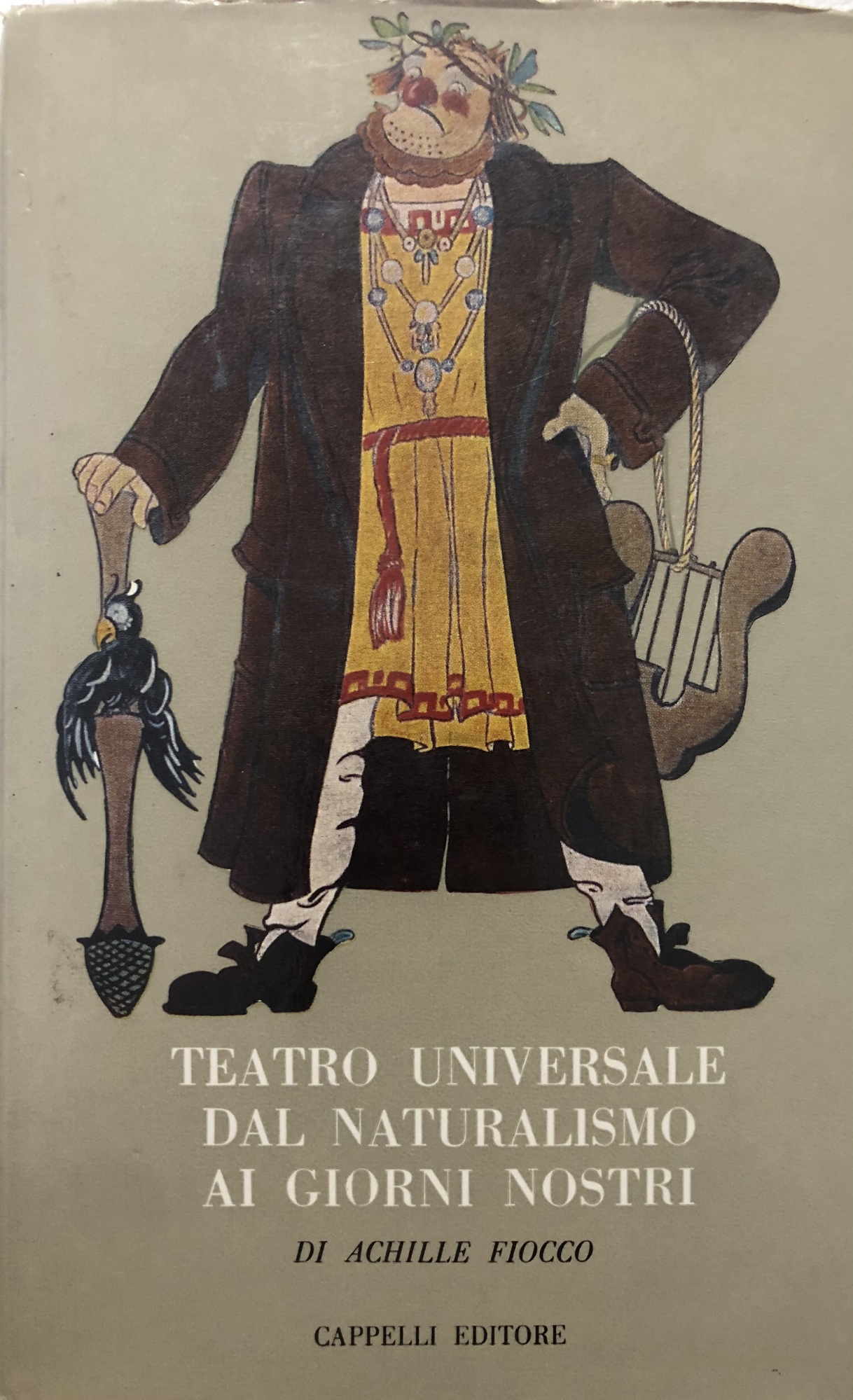 Teatro universale dal Naturalismo ai nostri giorni.