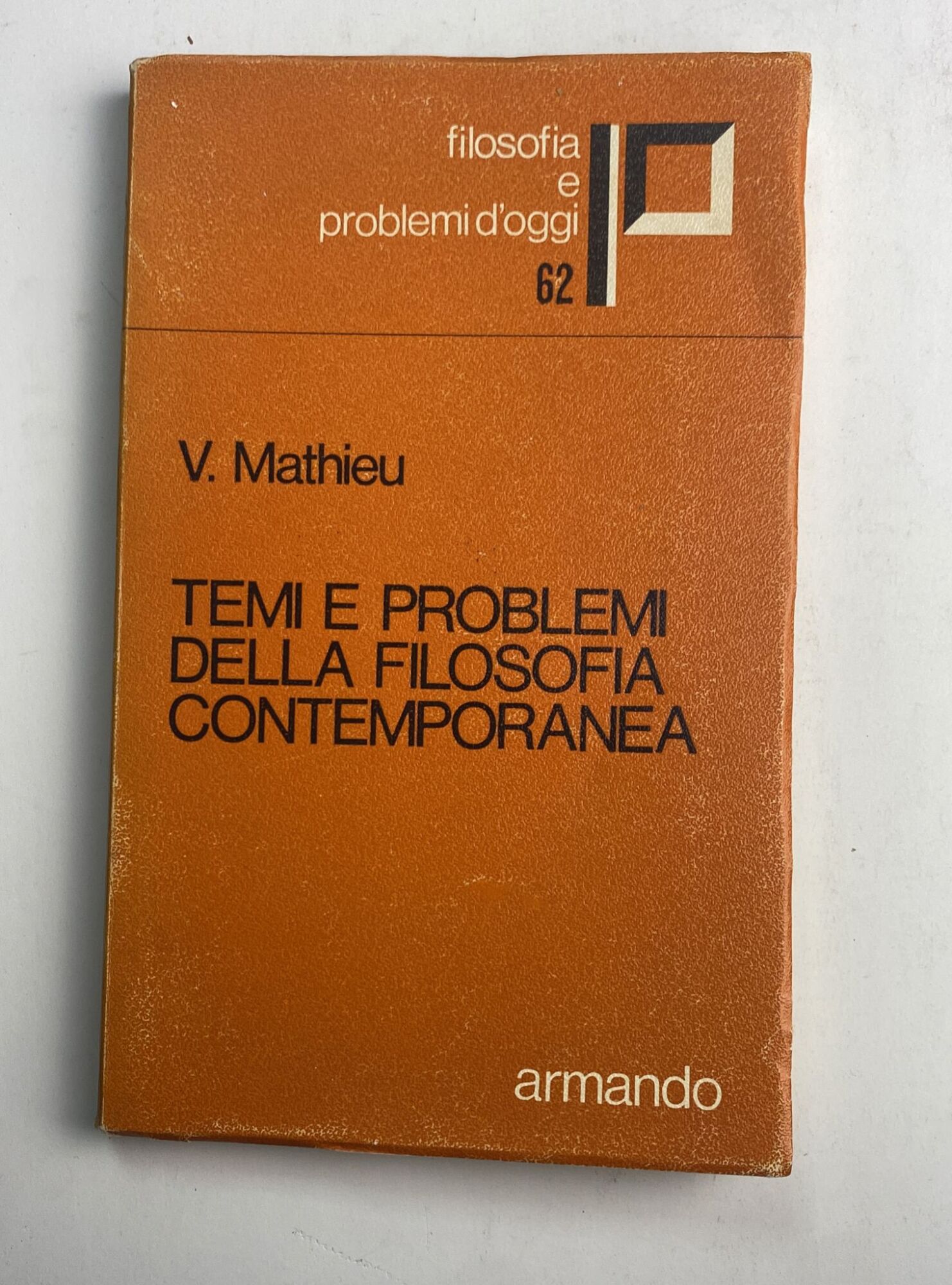 Temi e problemi della filosofia contemporanea