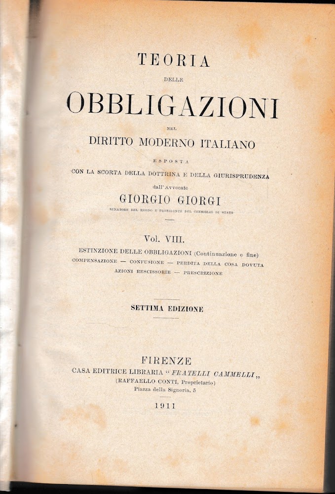 Teoria delle obbligazioni nel diritto moderno italiano, vol. VIII^
