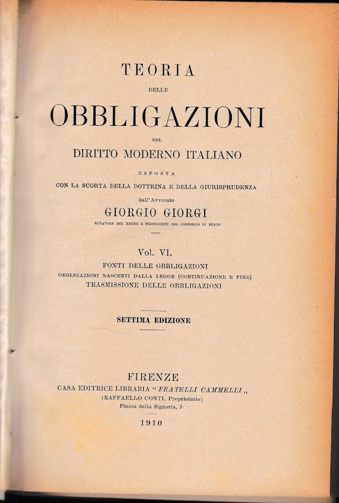 Teoria delle obbligazioni nel diritto moderno. Vol. VI.