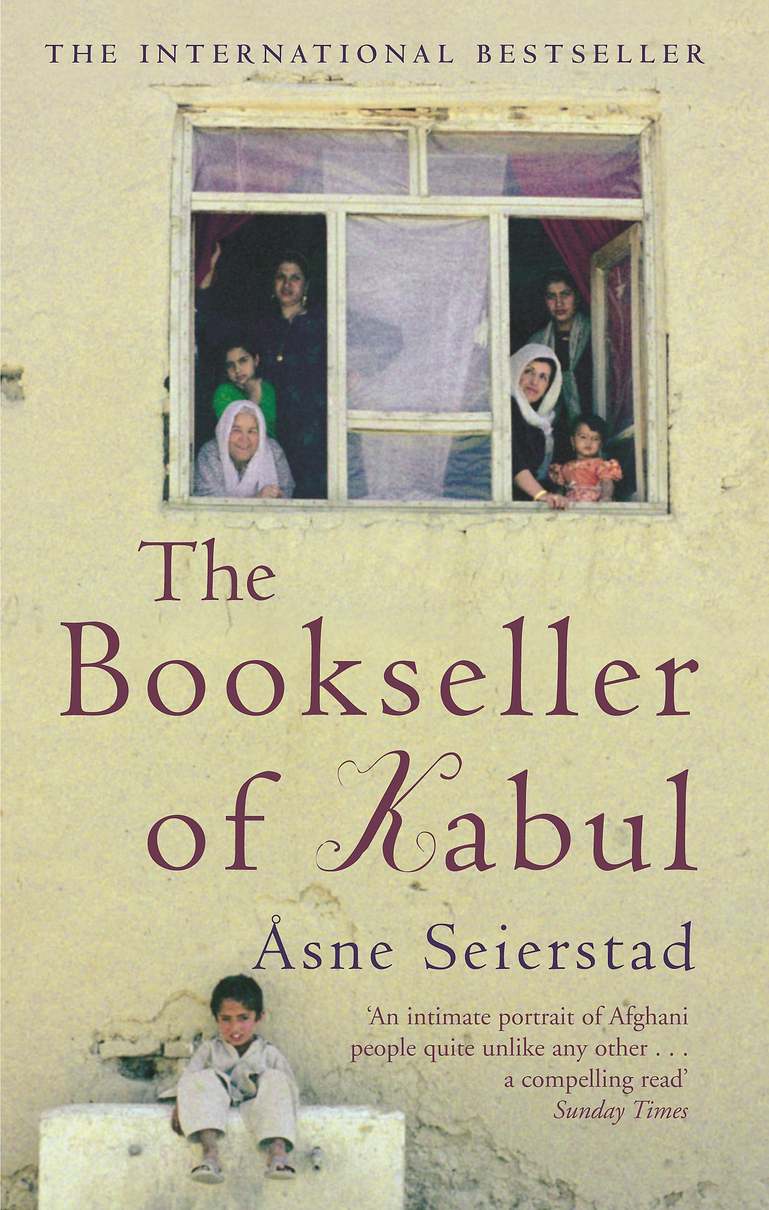 The Bookseller Of Kabul. 'An intimate portrait of Afghani people …