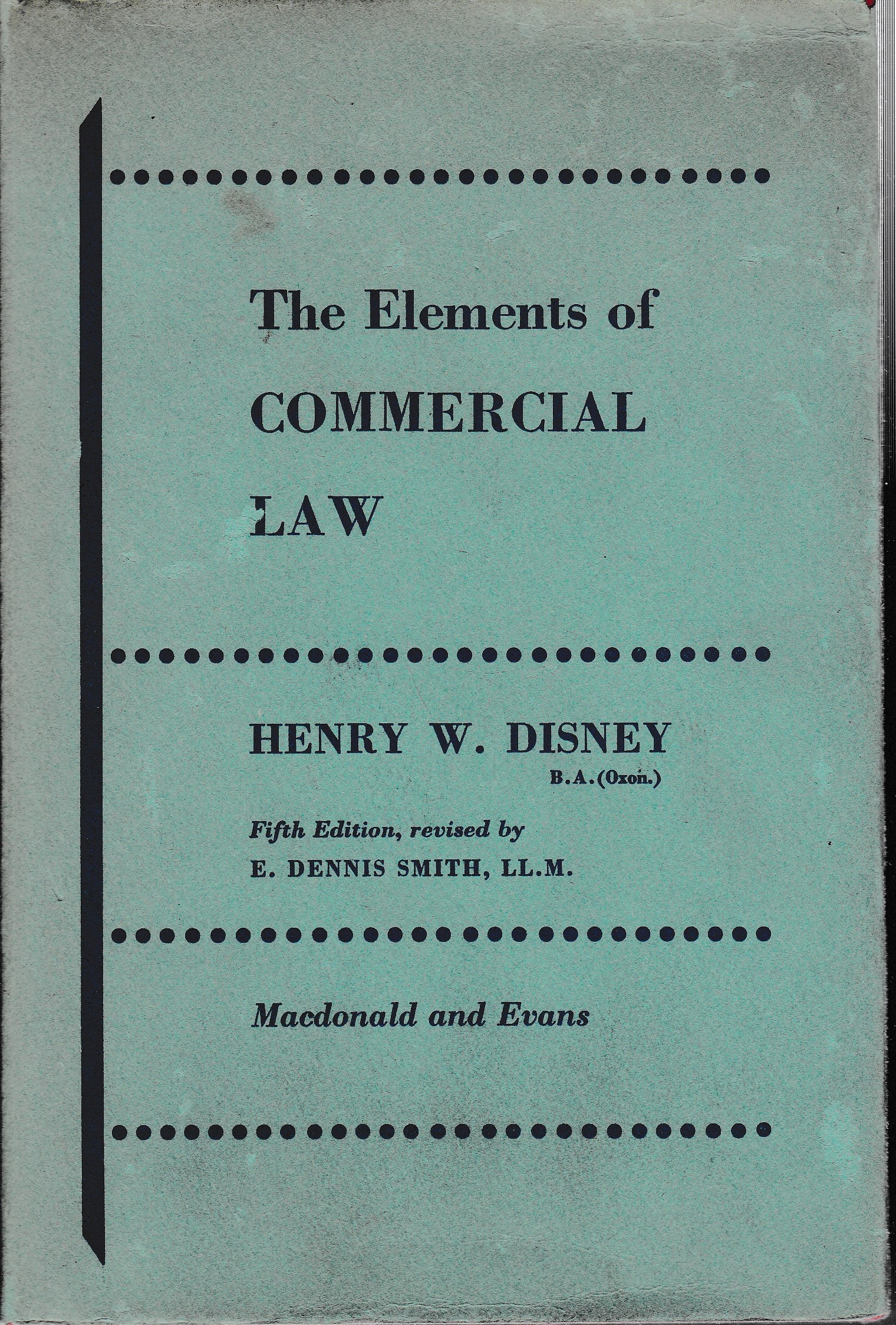 The Elements of Commercial Law