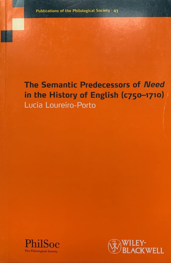 The Semantic Predecessors of Need in the History of English …