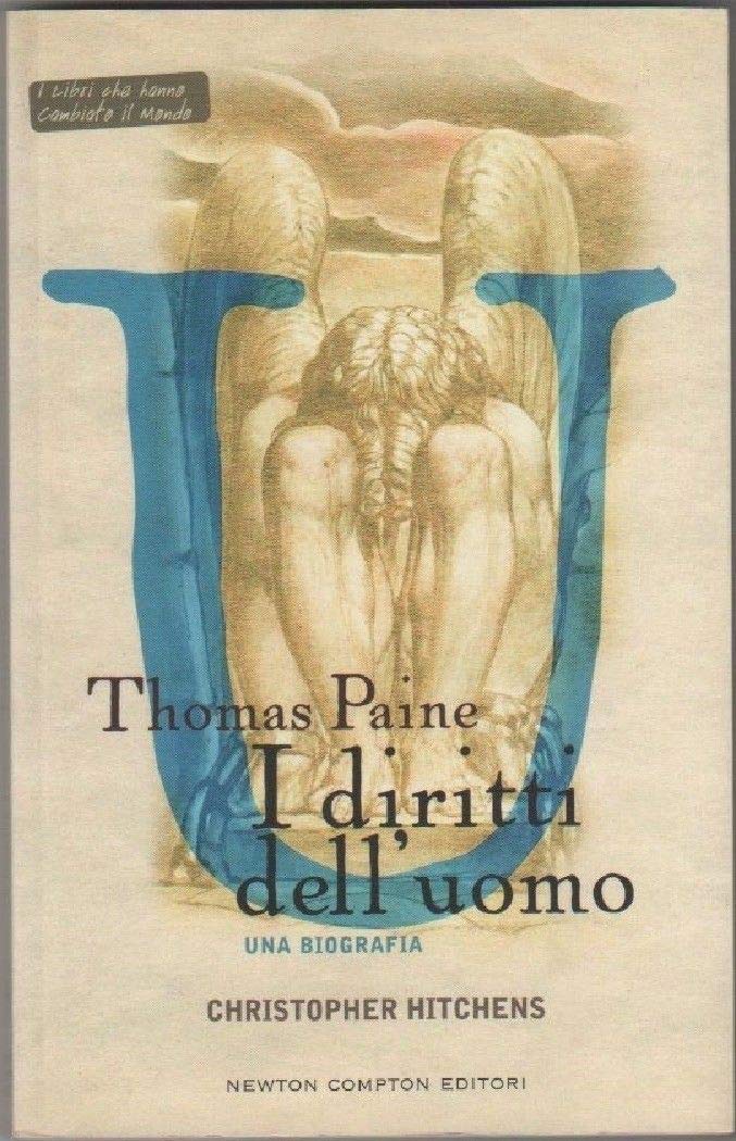 Thomas Paine. I diritti dell'uomo