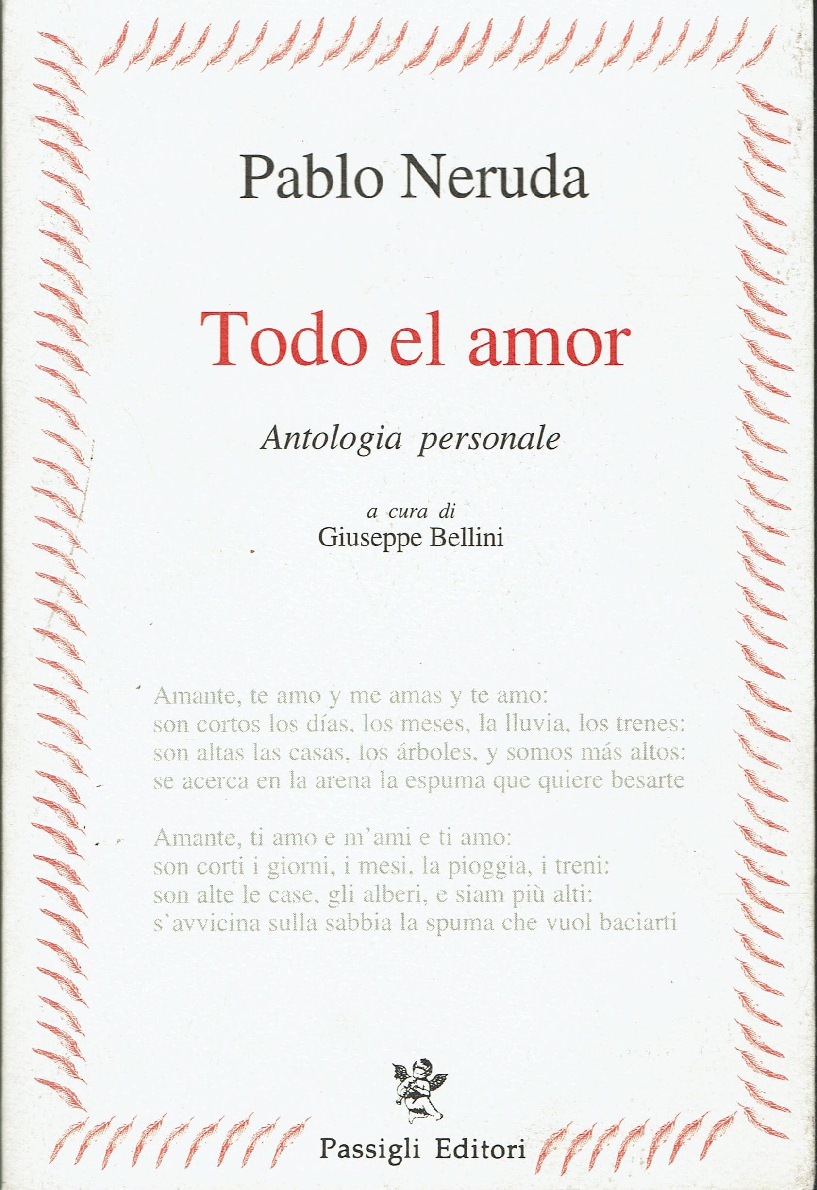 Todo el amor. Antologia personale