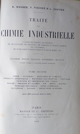 Traité de Chimie Intustrielle, Tome Second