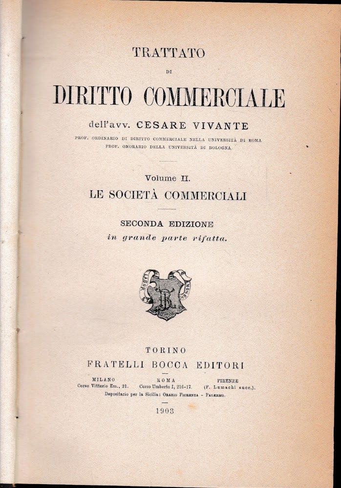 Trattato di Diritto commerciale. Volume II^: Le società commerciali