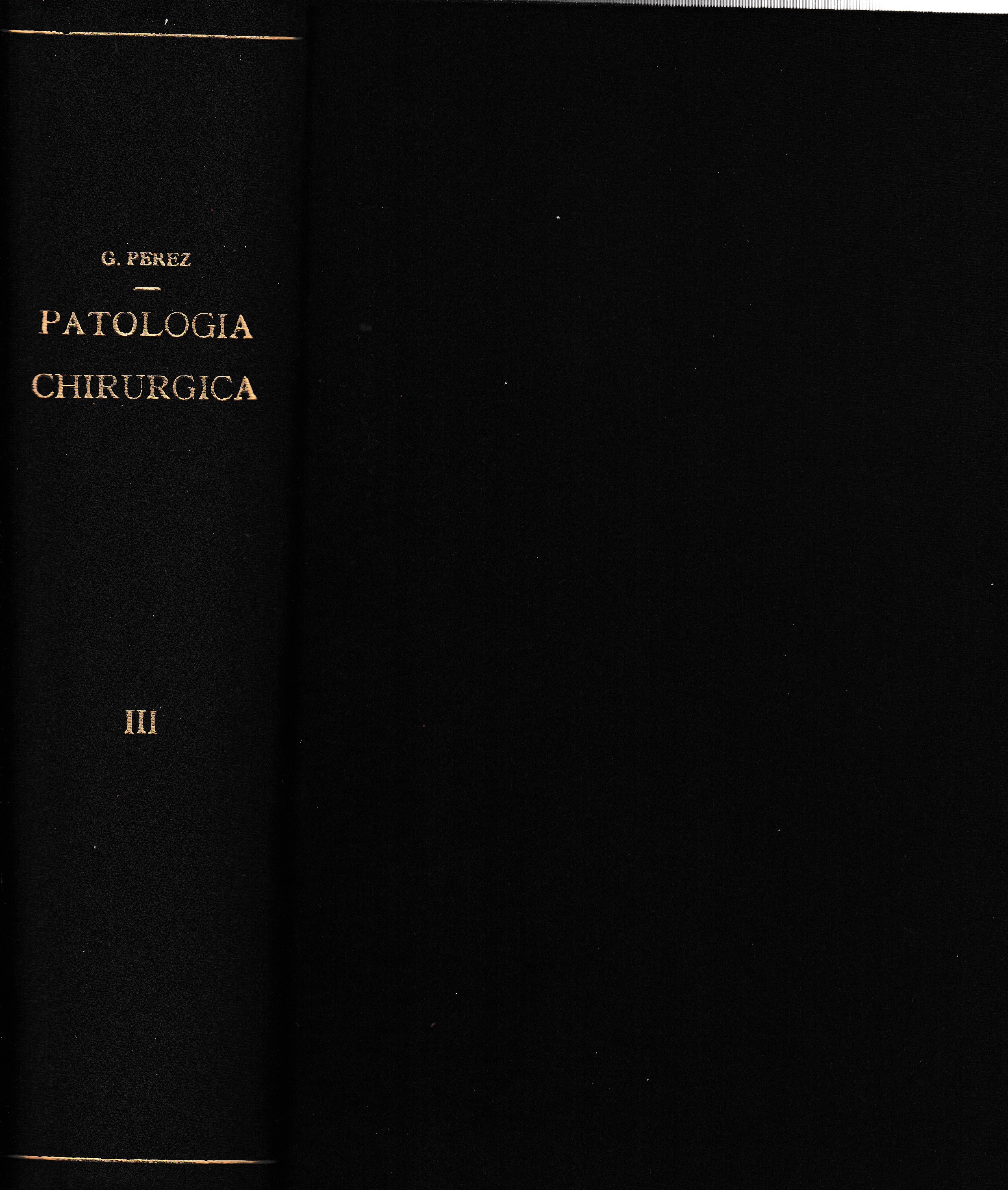Trattato di Patologia Chirurgica 3^ vol. malettie causate da fattori …