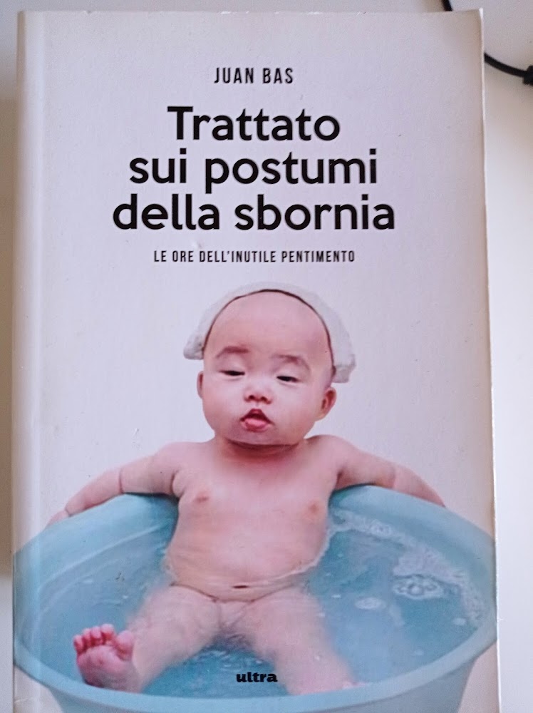 Trattato sui postumi della sbornia. Le ore dell'inutile pentimento