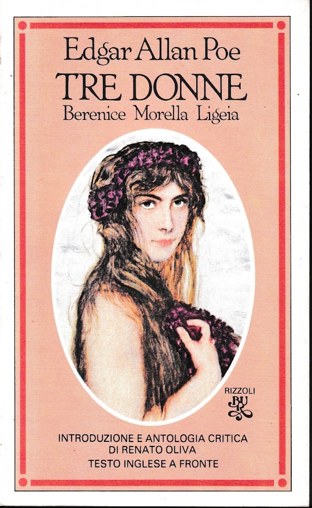 Tre donne. Berenice Morella Ligeia, teso Inglese a fronte.