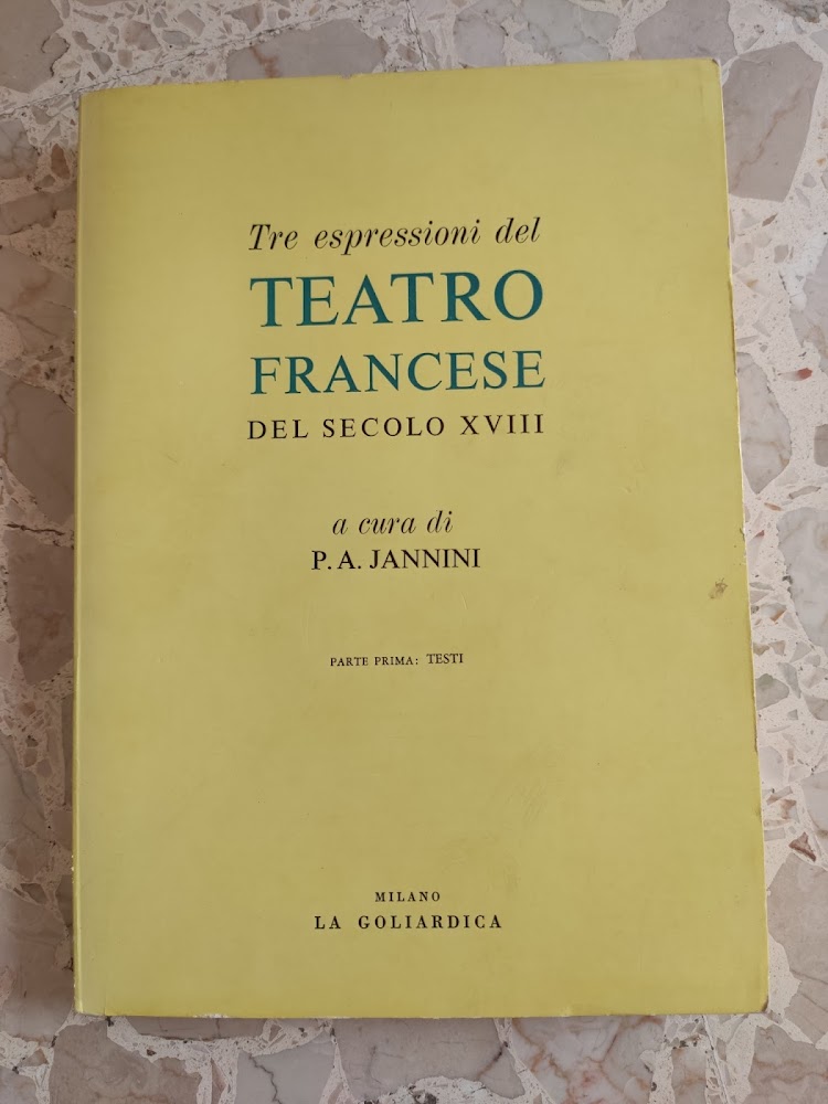 Tre espressioni del teatro francese del secolo XVIII