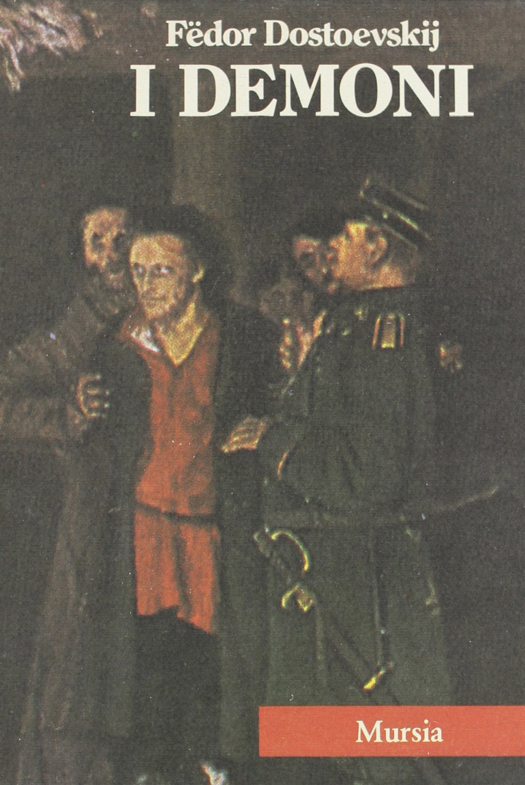 Tutte le opere narrative. I demoni (Vol. 1)