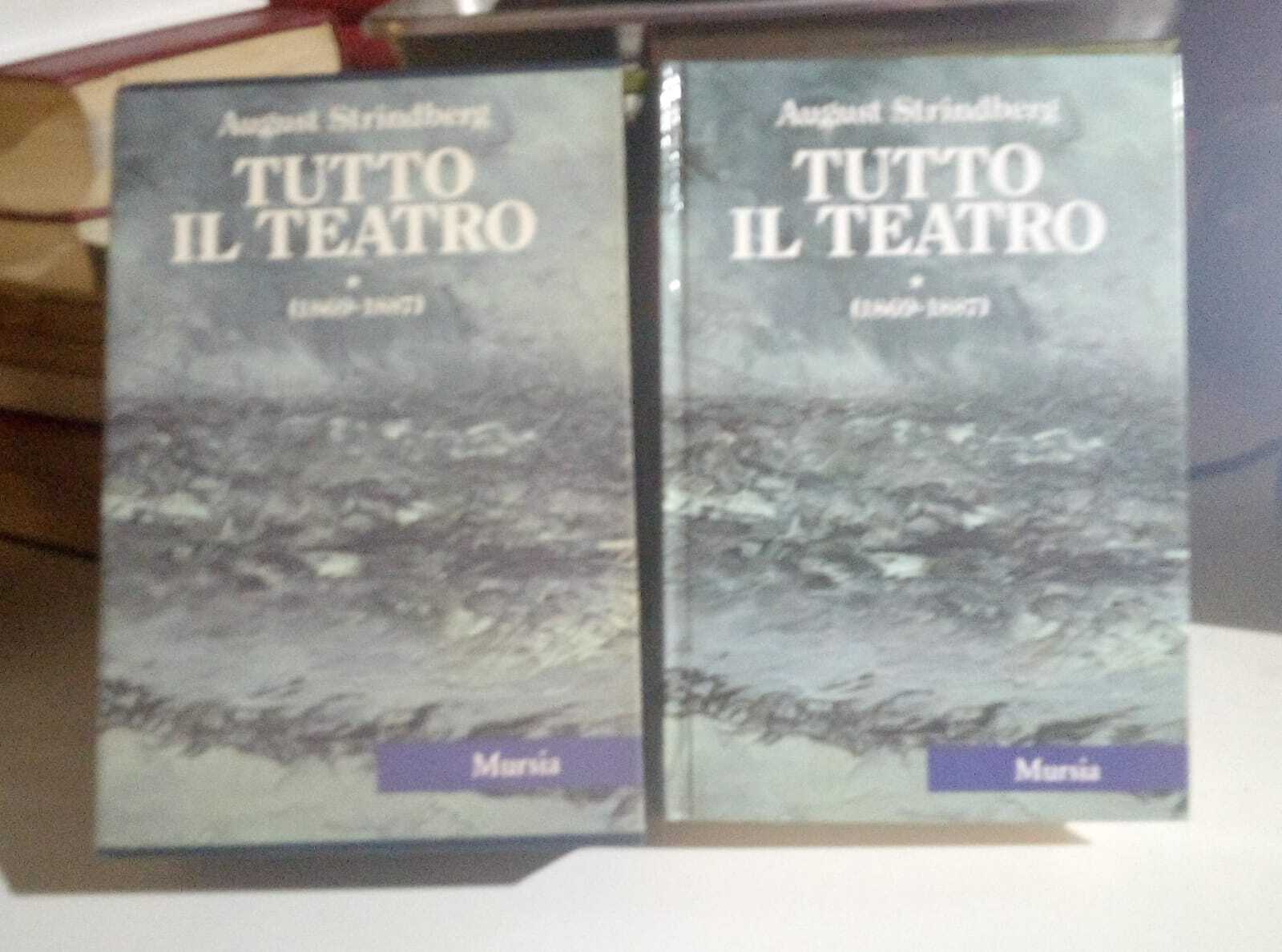 Tutto il teatro di August Strindberg (1869-1887). Vol. ^.