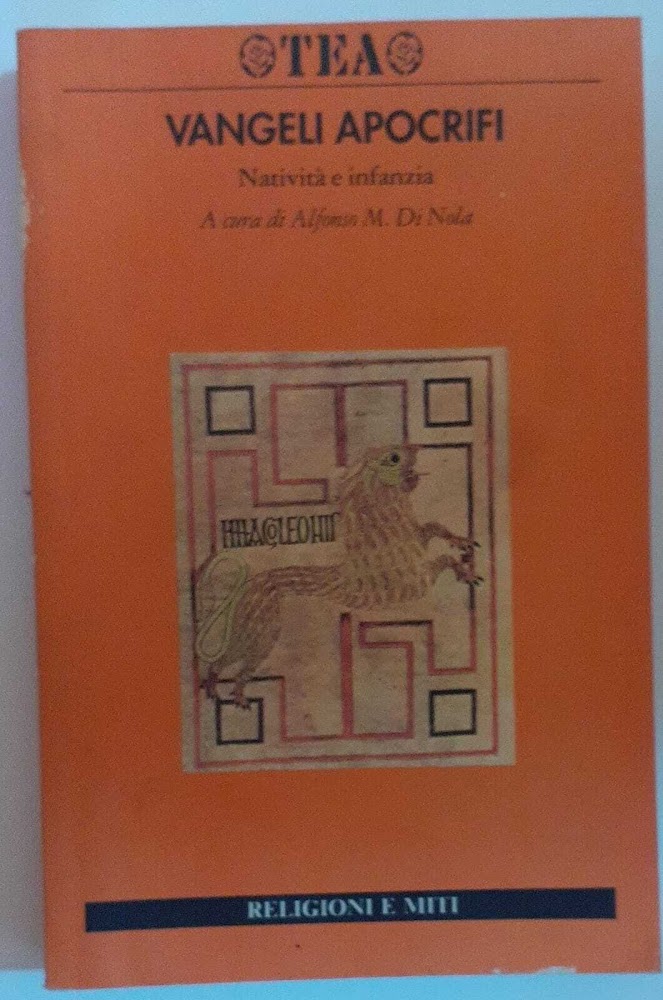 Vangeli Apocrifi. Natività e infanzia