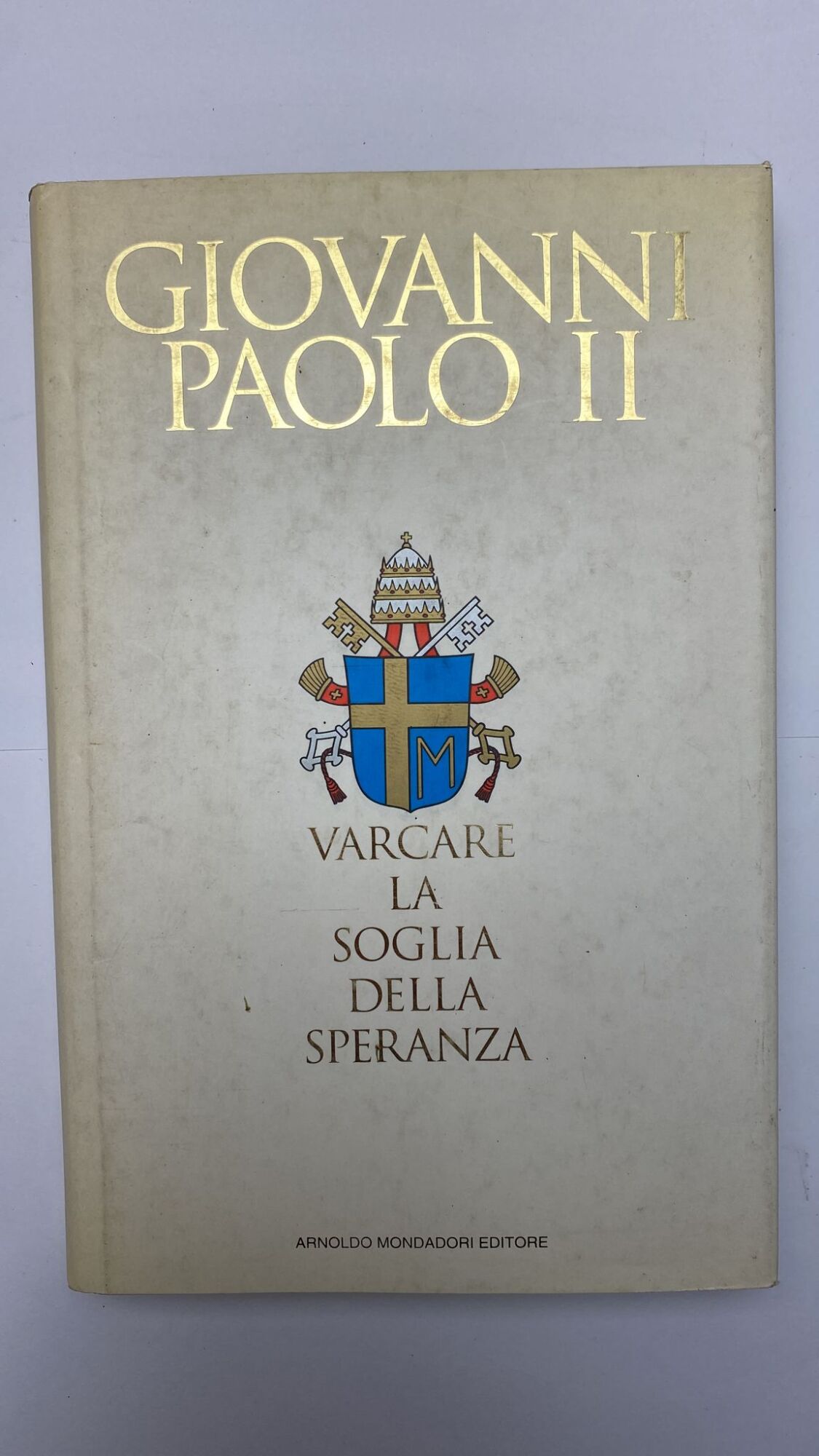 Varcare la soglia della speranza