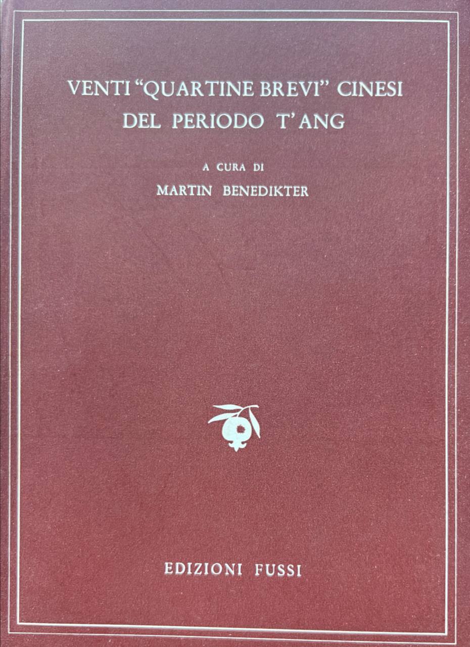 Venti "quartine brevi" cinesi del periodo T'Ang