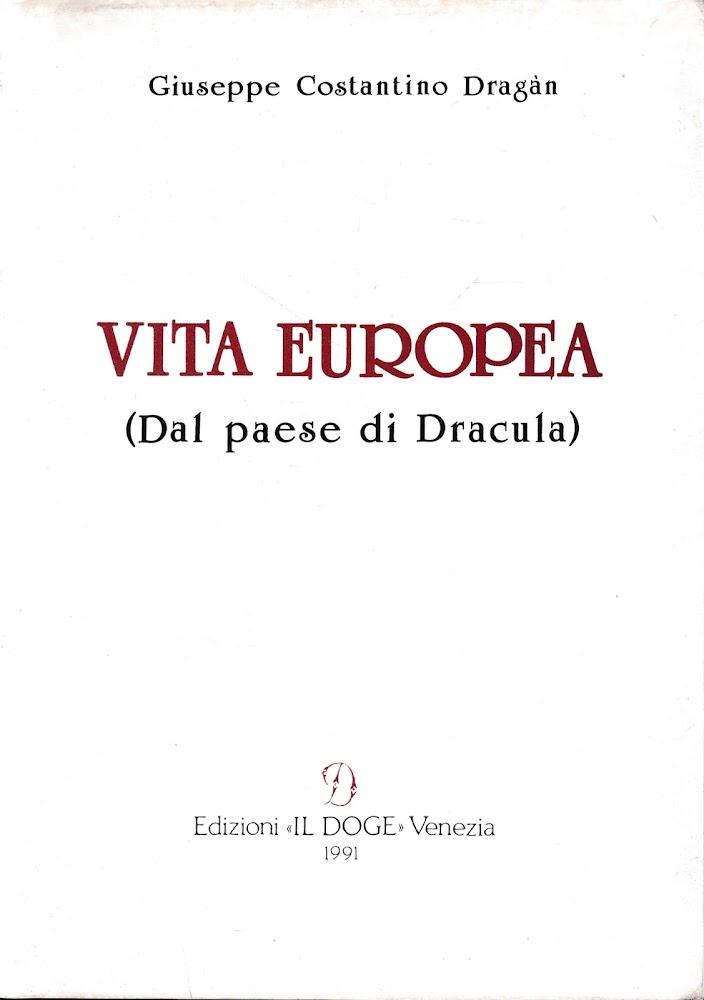 Vita europea (Dal paese di Dracula)