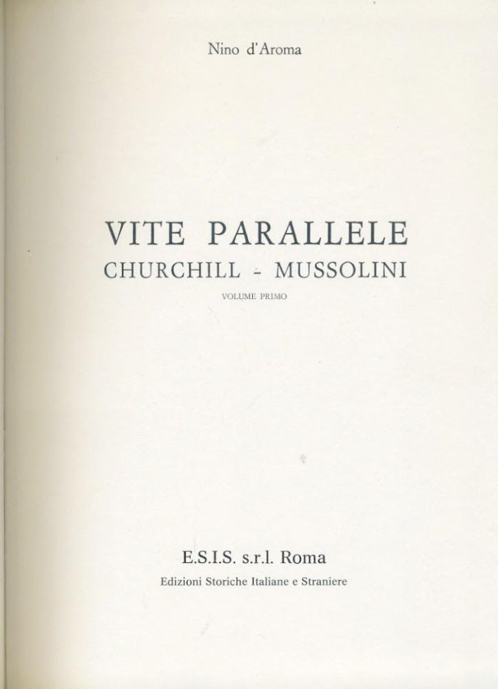Vite parallele. Churchill - Mussolini. 2 volumi