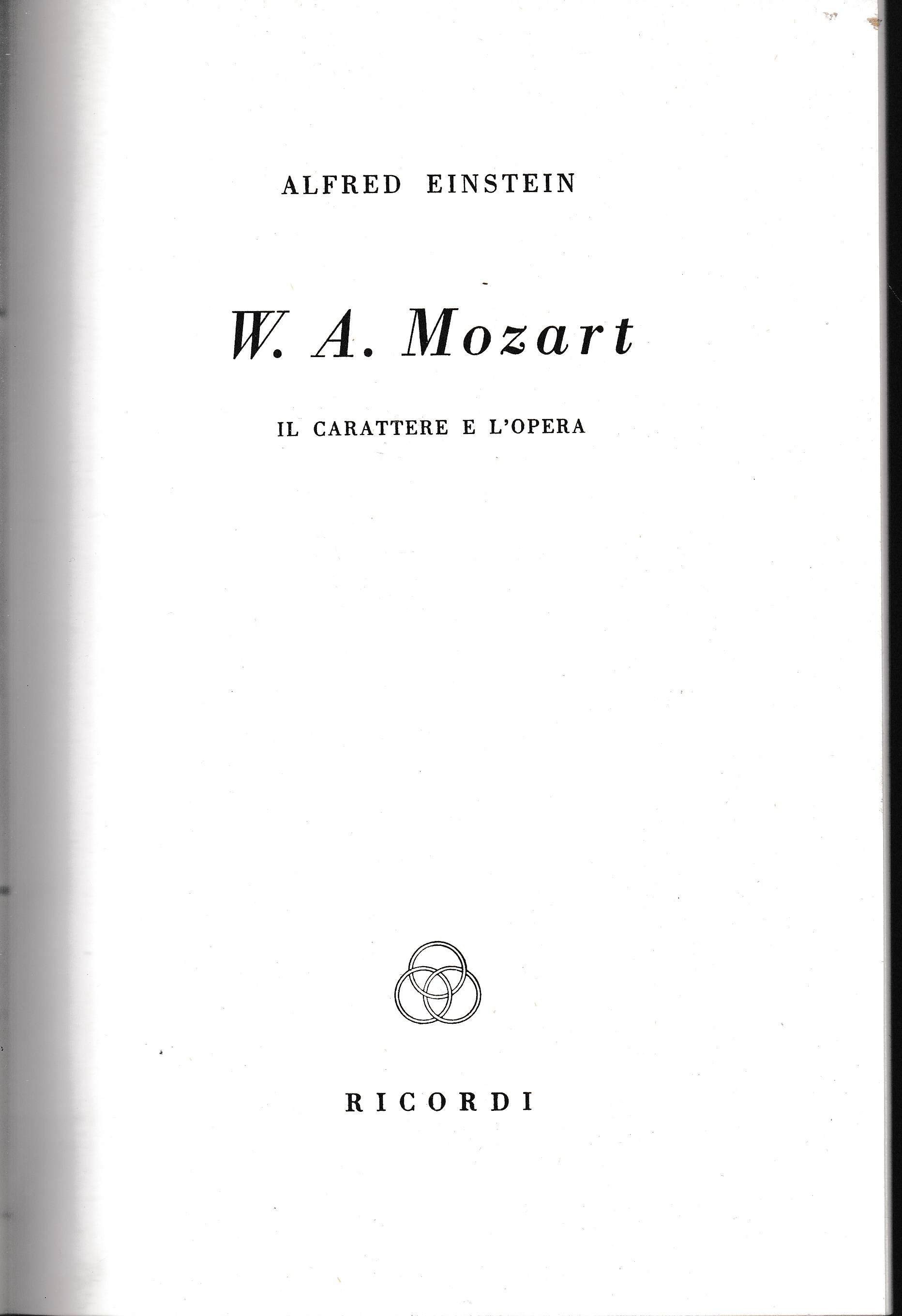 W. A. Mozart. Il carattere e l'opera
