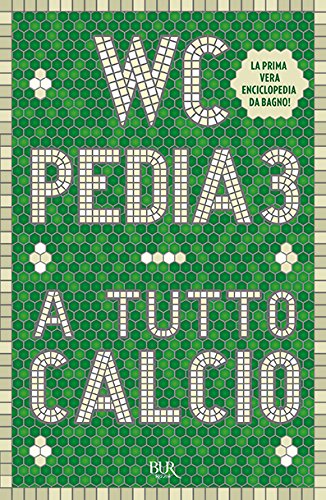 WCpedia 3. A tutto calcio