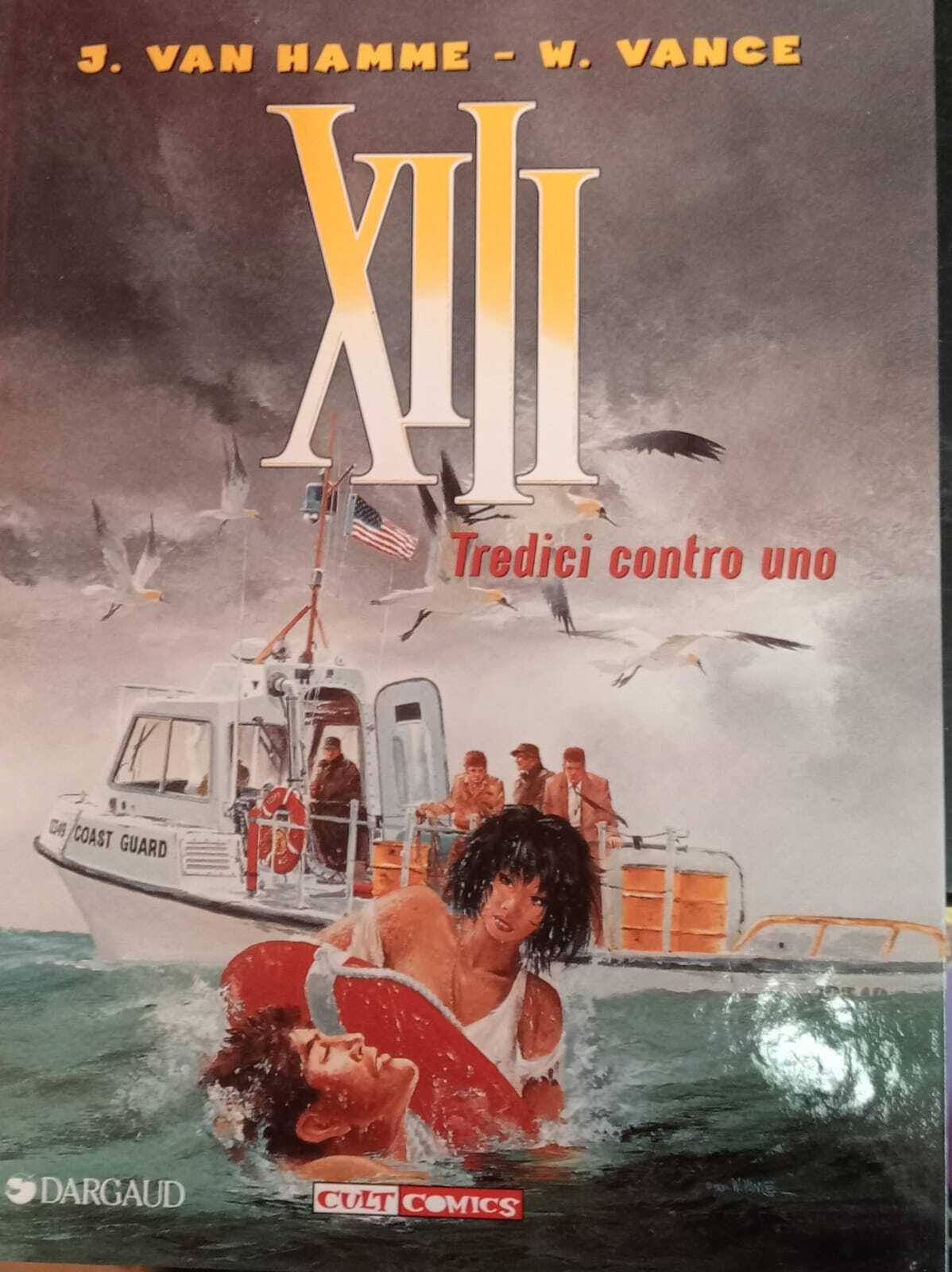 XIII n. 8. Tredici contro uno.