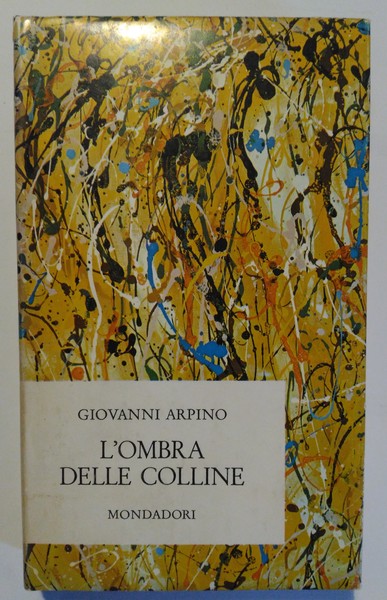 L'ombra delle colline.