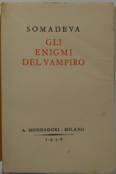 Gli enigmi del vampiro. Rifacimento italiano di Mary Tibaldi Chiesa. …