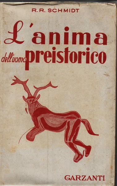 L'ANIMA DELL'UOMO PREISTORICO.