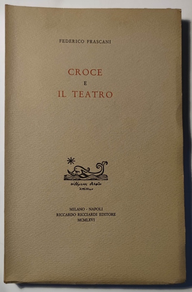 Croce e il teatro.