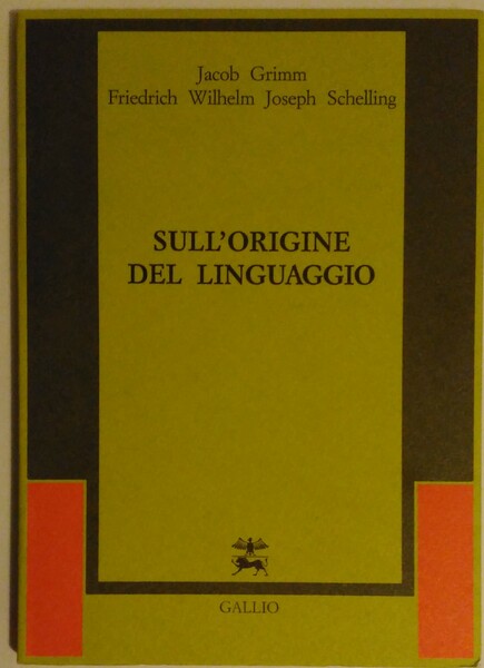 Sull'origine del linguaggio. A cura di Giampiero Moretti.