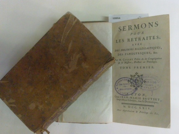 Sermons pour les retraites, avec des discours ecclésiastiques, des panégyriques, …