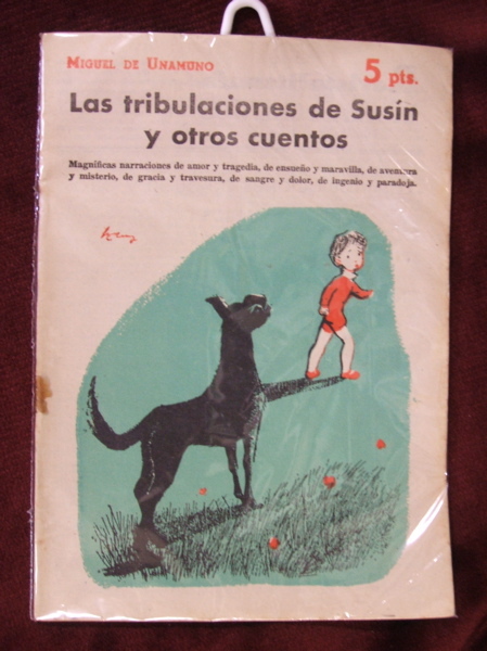 LAS TRIBULACIONES DE SUSIN Y OTROS CUENTOS.