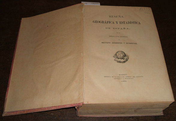 RESEÑA GEOGRAFICA Y ESTADISTICA DE ESPAÑA por la ---.