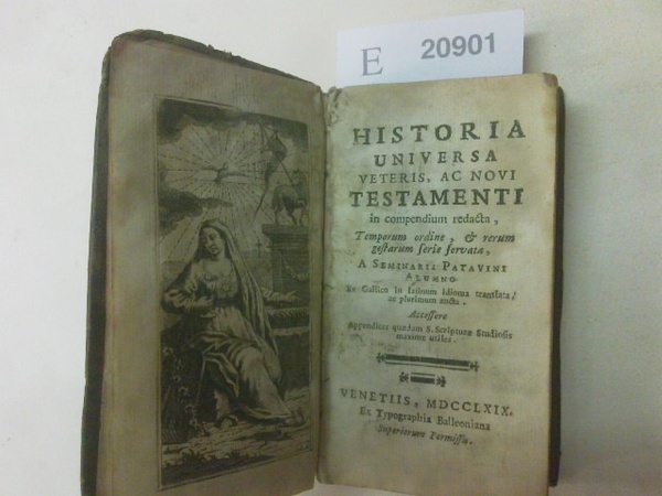 HISTORIA UNIVERSA VETERIS, AC NOVI TESTAMENTI IN COMPEDIUM REDACTA, TEMPORUM …