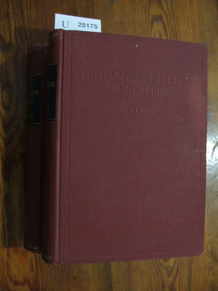 ENCICLOPEDIA PRACTICA DEL DERECHO. PUBLICADA BAJO LA DIRECCION DE ---.