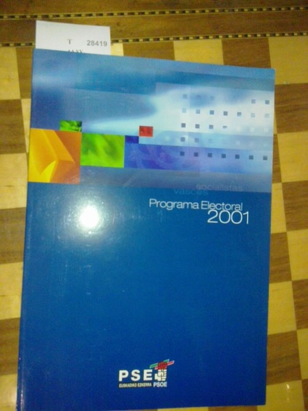 PROGRAMA ELECTORAL AUTONOMICAS 2001. PSE - EUSKADIKO EZKERRA - PSOE