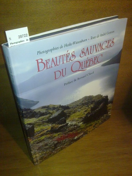 BEAUTES SAUVAGES DU QUEBEC.