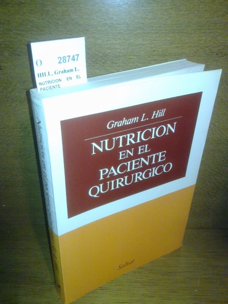 NUTRICION EN EL PACIENTE QUIRURGICO.