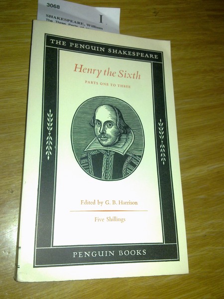 The Three Parts of Henry the Sixth