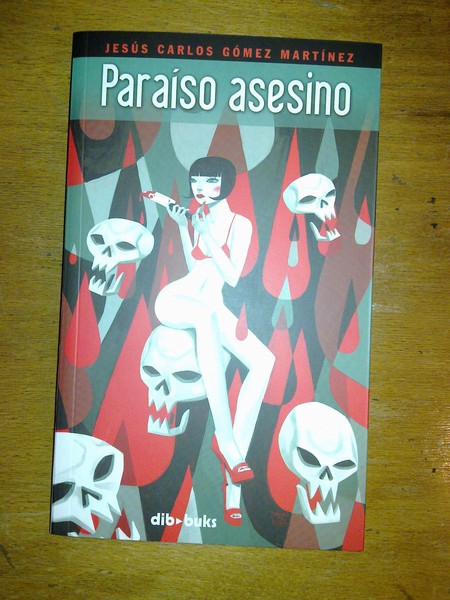 PARAISO ASESINO.