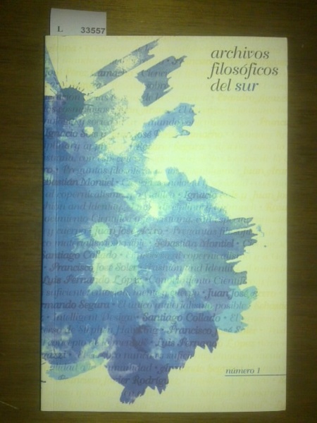 ARCHIVOS FILOSOFICOS DEL SUR. NUMERO 1. JULIO DE 2009.