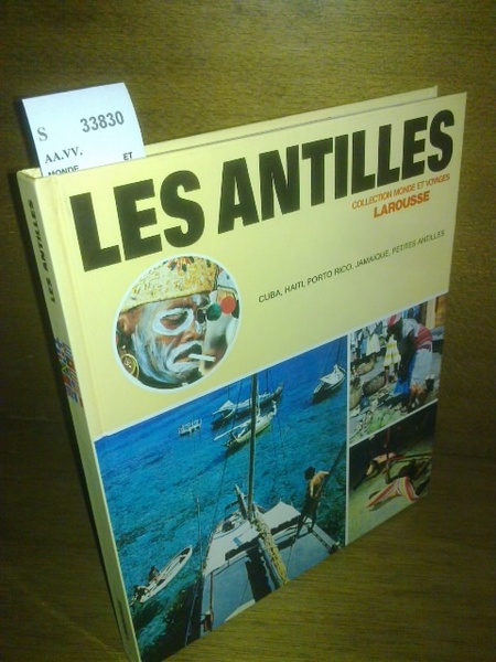 MONDE ET VOYAGES. LES ANTILLES.