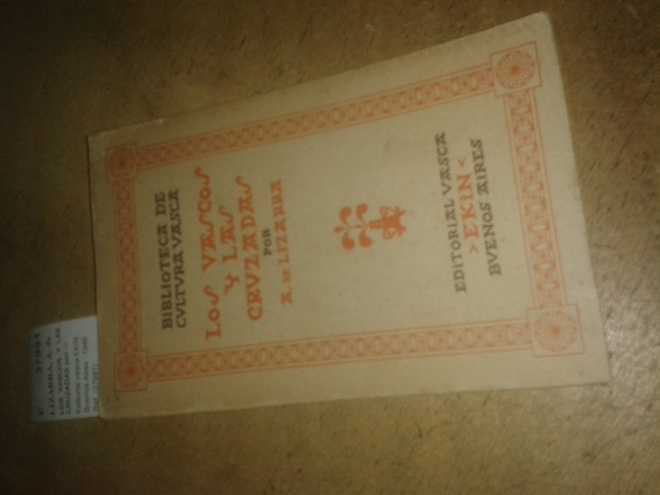 LOS VASCOS Y LAS CRUZADAS por ---