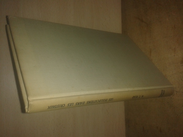 LES DISLOCATIONS DANS LES CRISTAUX par --- traduit par P. …