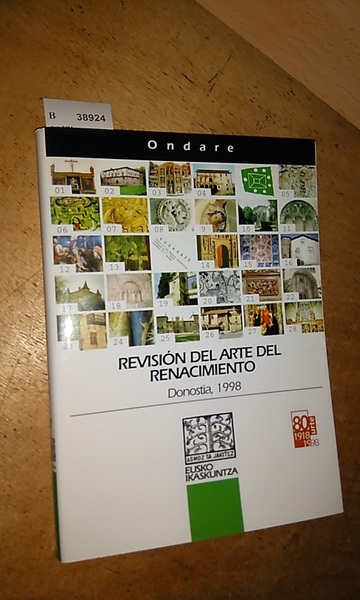 REVISION DEL ARTE DEL RENACIMIENTO. DONOSTIA, 1998.